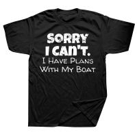 Boating I Have Plans with My Boat T Shirts Graphic Streetwear Short Sleeve Birthday Gifts Summer Style T-shirt Mens Clothing