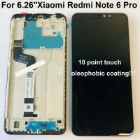 6.26สำหรับ Xiaomi Redmi Note 6 Pro จอ Lcd ทั่วโลกชุดประกอบดิจิไทเซอร์แบบสัมผัสหน้าจอสัมผัสกรอบ Parts10point