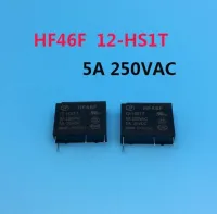 รีเลย์ HF46F รีเลย์12-HS1T คุณภาพสูง12V 5A 250VAC 4PIN T485 Jdq3925