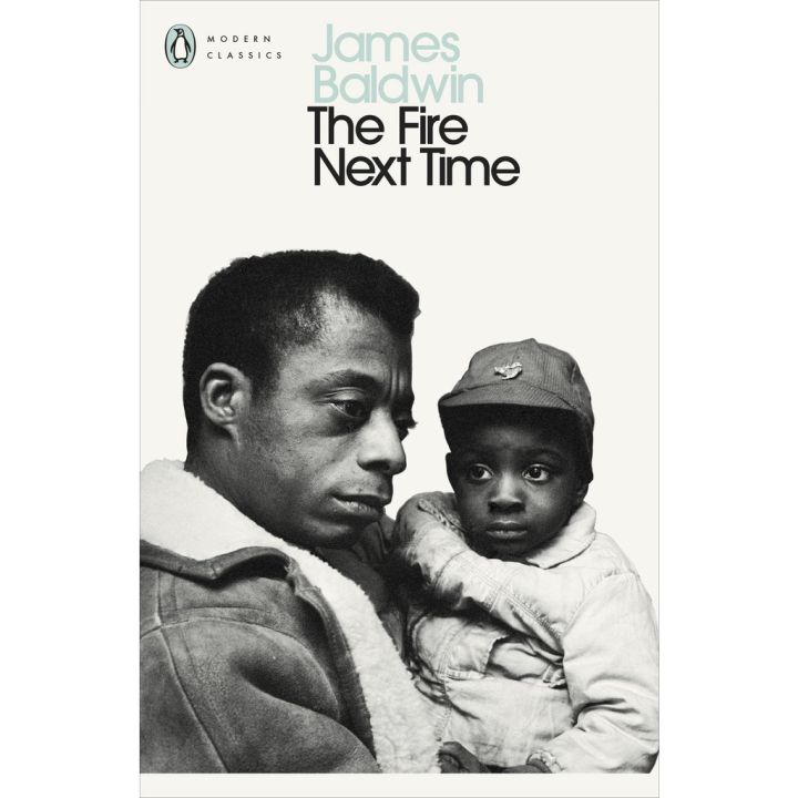 Absolutely Delighted.! The Fire Next Time Paperback Penguin Modern Classics English By (author) James Baldwin