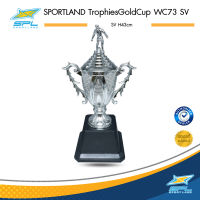 SPORTLAND ถ้วยรางวัลโกลด์คัพ SPL TrophiesGoldCup WC73 SV [มี 3 Size]