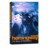 Kilimanjaros snow English original novel the snow of Kilimanjaro Hemingway short story collection Ernest Hemingway famous works modern classic literature books imported original