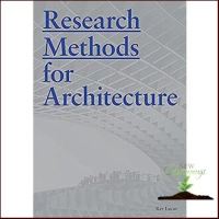 A happy as being yourself ! &amp;gt;&amp;gt;&amp;gt; Research Methods for Architecture หนังสือภาษาอังกฤษมือ1(New) ส่งจากไทย