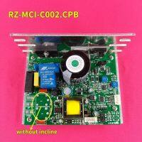 2023อะไหล่ลู่วิ่งตัวควบคุมมอเตอร์ RZ-MCI005.PCB RZ-MCI-C002ไดร์ฟเวอร์แผงวงจร CPB เมนบอร์ดบอร์ดบอร์ดควบคุมไม่มีลิฟต์