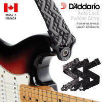 DAddario® Auto Lock Padded Guitar Strap สายสะพายกีตาร์ แบบนุ่ม ระบบล็อคหัวหมุดอัตโนมัติ กว้าง 2 นิ้ว ยาว 30"-55" ** Made in Canada **