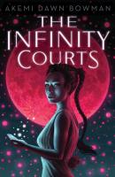 หนังสืออังกฤษใหม่ The Infinity Courts (The Infinity Courts) [Paperback]