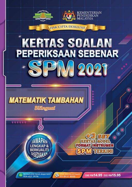 Kertas Soalan Peperiksaan Sebenar SPM Matematik Tambahan-Dwibahasa | Lazada