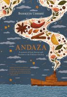 หนังสืออังกฤษใหม่ Andaza : A Memoir of Food, Flavour and Freedom in the Pakistani Kitchen [Hardcover]