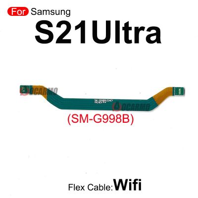 สำหรับ Samsung Galaxy S20 S21 S23 S22พลัสพิเศษ S21 + ขั้วต่อเมนบอร์ดเสาอากาศรับสัญญาณ S21FE S22U สายเมนบอร์ดโค้งอะไหล่ทดแทน G998B