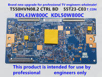 T550HVN08.4 Ctrl BD 55T23-C0G T-CON Papan Logik Baru สำหรับ KDL-55W809C 55W805C 55W807C KDL-55W800C