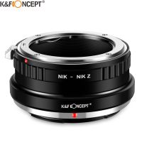 ฟรีเมื่อเต็ม K &amp; F อะแดปเตอร์ปรับรูรับแสงแหวนสำหรับ Nik-Nik Z Nikon F Lens To Z เขากล้องบอดี้ Nikon Z5 Z6 Z7 Z6ii Z7ii