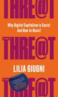 หนังสืออังกฤษมาใหม่ The Threat : Why Digital Capitalism is Sexist - and How to Resist [Hardcover]