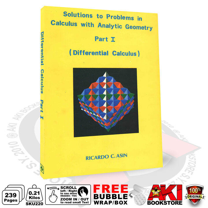 AUTHENTIC Solutions To Problems in Calculus with Analytic Geometry Part