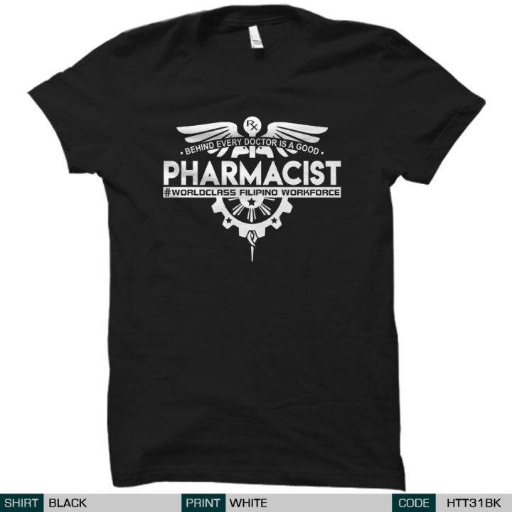 Hashtag Tees PH - Filipino Pharmacist T-Shirt (HTT31) | Lazada PH