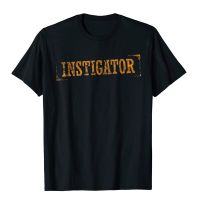 Instigator Funny Distressed Stamp Birthday T-Shirt Tshirts For Adult Party Tops &amp; Tees Retro Casual Cotton