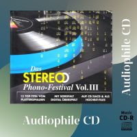 CD AUDIO แผ่นเทสเครื่องเสียง Das STEREO Phono-Festival Vol. 3 (CD-R Clone จากแผ่นต้นฉบับ) คุณภาพเสียงเยี่ยม !!