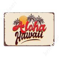 ป้ายโลหะฮาวาย Aloha ส่วนบุคคลสำหรับคลับบ้านบาร์หรือการตกแต่งโรงรถ-โปสเตอร์ป้ายดีบุกคุณภาพสูง