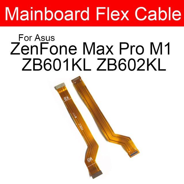 เมนบอร์ดตัวเชื่อมต่อเมนบอร์ดแบบงอสายเคเบิลสำหรับ-asus-zenfone-max-pro-m2-m1-zb633kl-zb630kl-zb601kl-สายพานเมนบอร์ด-zb602kl