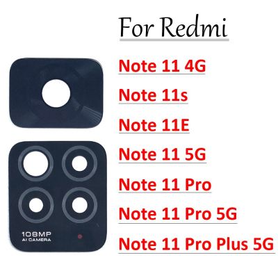 กระจกกล้องถ่ายรูปหลังเดิมเหมาะสำหรับ Xiaomi Redmi Note 11S 11T 11 Pro Plus 5G พร้อมสติกเกอร์กาว