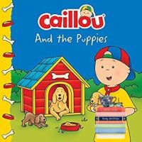 Then you will love Caillou and the Puppies (Caillou) สั่งเลย!! หนังสือภาษาอังกฤษมือ1 (New)