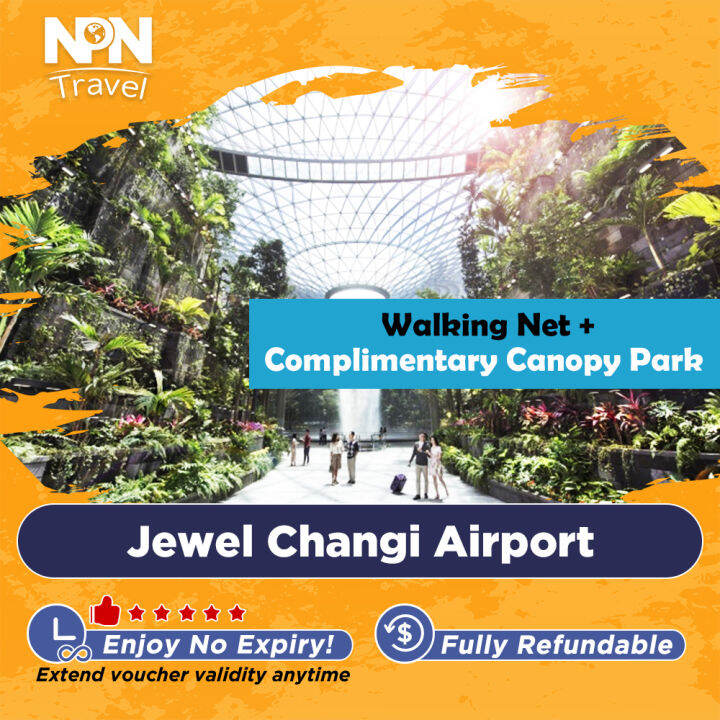 [Jewel Changi Airport] Walking Net + Canopy Park Open Date Tickets