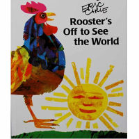 Roosters Off to See the World โดย Eric Carle หนังสือภาพภาษาอังกฤษเพื่อการศึกษา บัตรการเรียนรู้ หนังสือนิทาน เด็กทารก ของขวัญเด็ก-hsdgsda