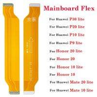 เมนบอร์ดหลัก 1pcs เชื่อมต่อ Flex Cable สําหรับ Huawei P9 P10 P20 P30 Honor 10 20 Mate 10 20 lite