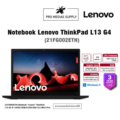 (21FG002ETH) Notebook “Lenovo” ThinkPad L13 G4 i5-1345U/16GB/512GB SSD/13.3″/Win11Pro