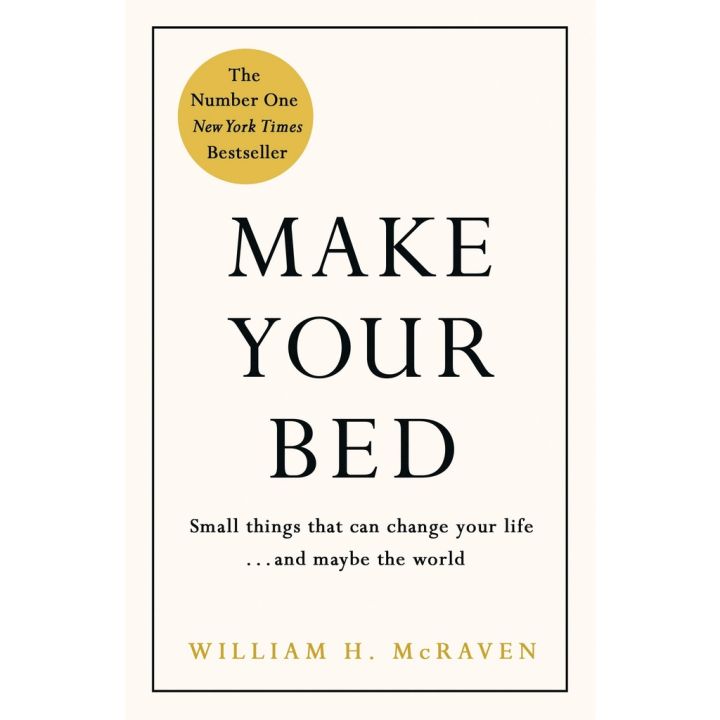 just things that matter most. ร้านแนะนำ[หนังสือ] Make Your Bed : Feel grounded and think positive in 10 simple steps McRaven William H. english book ภาษาอังกฤษ