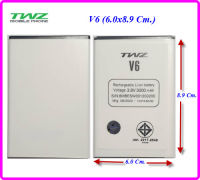 แบตเตอรี่ TWZ V6,V10,Touch 1,V7,X9 (6.0x8.9 cm.) ของแท้