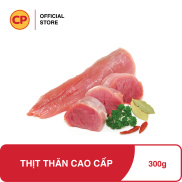 CP Thịt Thăn Cao Cấp Tươi Mới Mỗi Ngày - 300g