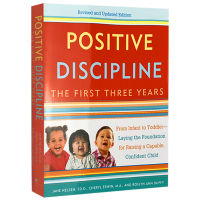 Positive Discipline The First Thr