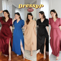 ?DressyPพร้อมส่ง?NEW!!! DP203 เดรสยาวคอวี ผ่าหน้า เรียบหรูดูแพง งานสั่งตัด ชุดสวยใส่ไปงาน เนื้อผ้าอยู่ทรงสวย มีน้ำหนัก