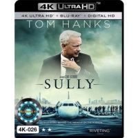 4K UHD หนัง Sully ซัลลี่ ปาฎิหาริย์ที่แม่น้ำฮัดสัน