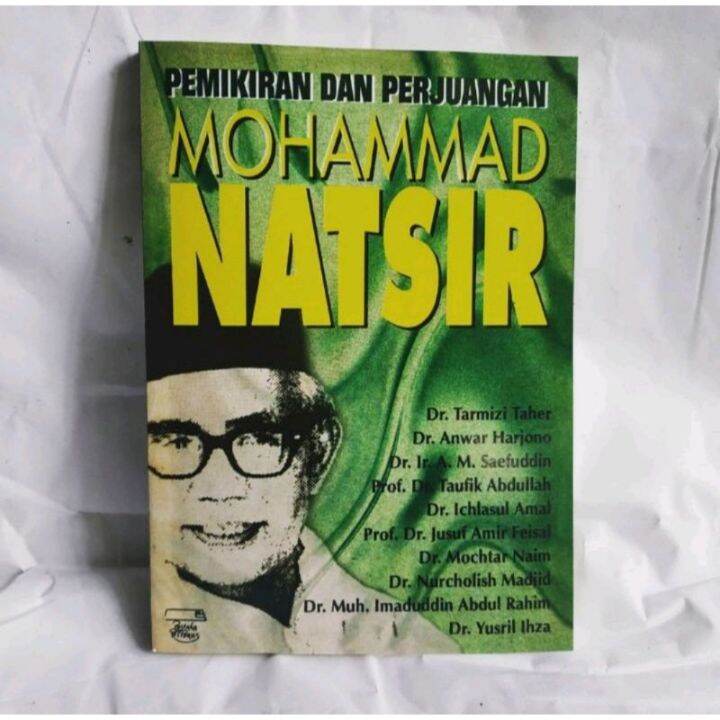 PEMIKIRAN DAN PERJUANGAN MOHAMMAD NATSIR | Lazada Indonesia