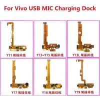 สําหรับ VIVO Y11 Y13 Y15 Y13L Y17 Y18 Y19 พอร์ตชาร์จ USB พอร์ตชาร์จ Dock Connector ชิ้นส่วนสายเคเบิล Flex ใหม่