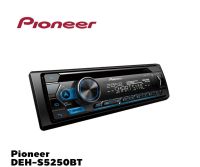 Pioneer DEH-S5250BT เครื่องเสียงติดรถยนต์ 1 DIN วิทยุ บลูทูธ