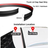 Car Trunk Lid Gap Seal Strip Auto Rubber Sealing Strip For SUV Hatchback Upper Edge Trim Auto Car Dustproof Sealant Accessories