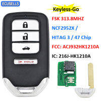 4B Keyless Go Smart Remote Key FSK 313.8Mhz for Honda Accord Civic NCF2952XHITAG 347 Chip FCC: ACJ932HK1210A IC:216J-HK1210A