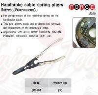 FORCE คีมถ่างสปริงสายเบรคมือ Handbrake cable spring pliers Model 9B0104