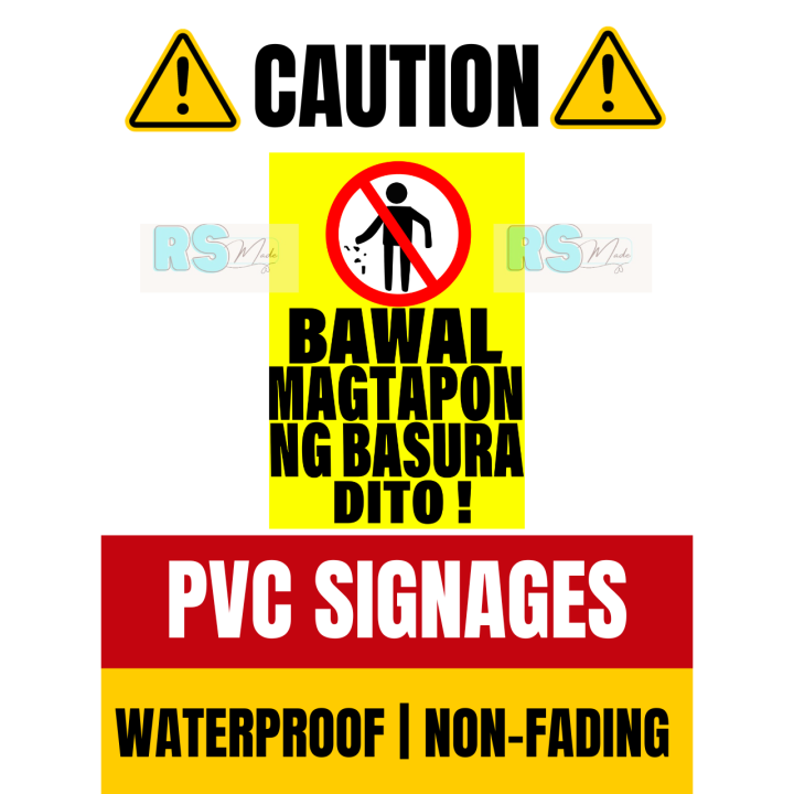 Bawal Magtapon Ng Basura Dito A4 Size Pvc Warning Signs High Quality Printed In Pvc Sheet 5193