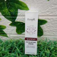 เจลมะม่วงขัดผิว Rtopr Mango Exfoliatng Cram   ปริมาณสุทธิ  40 กรัม