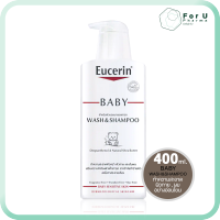 EUCERIN Baby Wash&amp;Shampoo ยูเซอริน เบบี้ วอช แอนด์ แชมพู อาบน้ำและแชมพู ช่วยปกป้องผิวบอบบางของทารก (400ml) For U Pharma