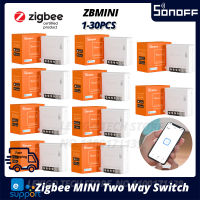 1-30ชิ้น SONOFF ZBMINI ZBMINI 3.0มินิสวิตช์บ้านอัจฉริยะ DIY โมดูลรีเลย์สองทาง Ewelink แอปรีโมทคอนโทรล Zridge ที่จำเป็น