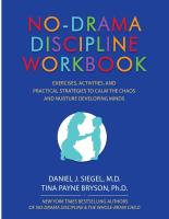 หนังสืออังกฤษใหม่ No-Drama Discipline Workbook : Exercises, Activities, and Practical Strategies to Calm the Chaos and Nurture Developing Minds [Paperback]