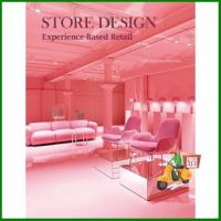 สุดพิเศษ STORE DESIGN: EXPERIENCE BASED RETAIL