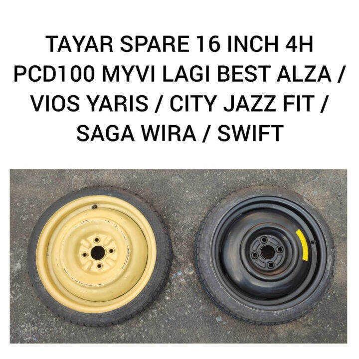 Spare Tyre 16 Inch 4H PCD100 ( T105/70 D16 ) For Wira Saga Vios Yaris City Jazz Fit Myvi Alza