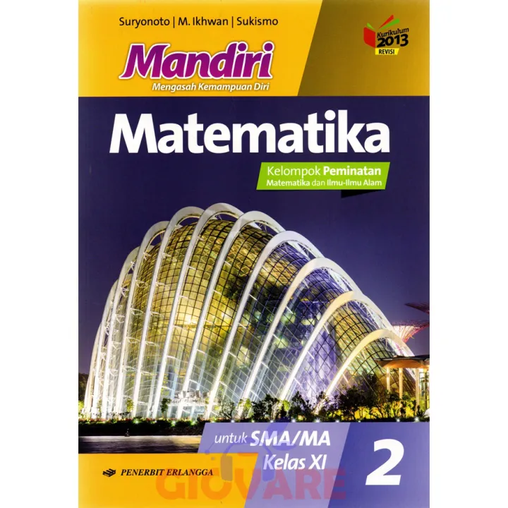 Buku Mandiri Matematika Sma Kelas 11 Erlangga Kelompok Peminatan Kurikulum 2013 Revisi Suryonoto Lazada Indonesia