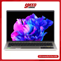 ACER SWIFT GO 14 OLED SFG14-71-5642 NOTEBOOK (โน้ตบุ๊ค) 14" Intel Core i5-13500H / By Speed Gaming