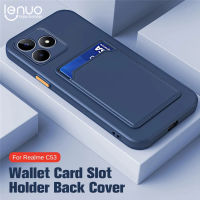 Lenuo เคสโทรศัพท์ซิลิโคนสำหรับ Realme ปลอก C53ของเหลวแบบนิ่มฝาหลังมีช่องเสียบบัตรกันกระแทก